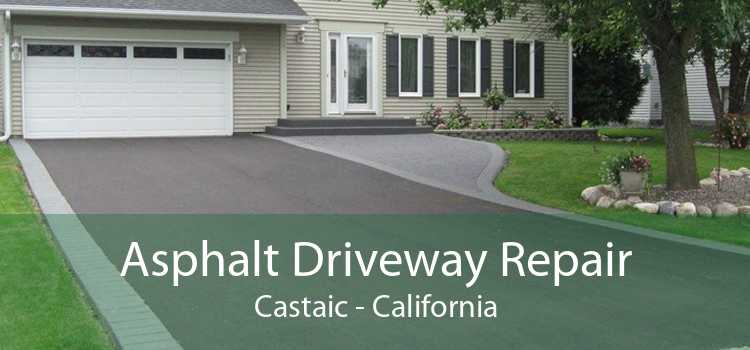 Asphalt Driveway Repair Castaic - California