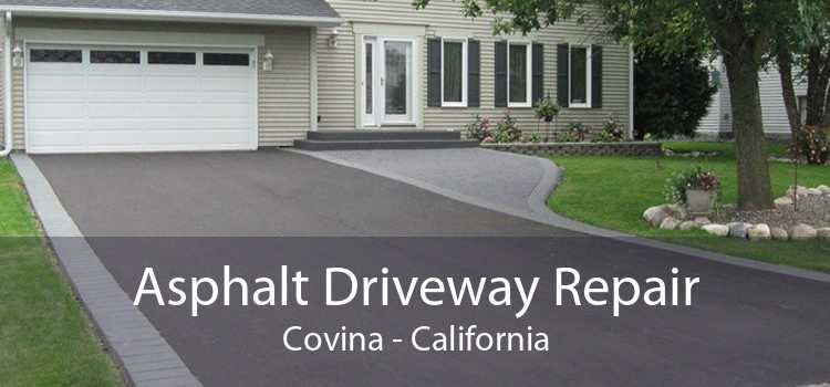 Asphalt Driveway Repair Covina - California