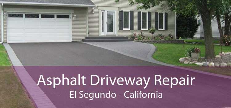 Asphalt Driveway Repair El Segundo - California