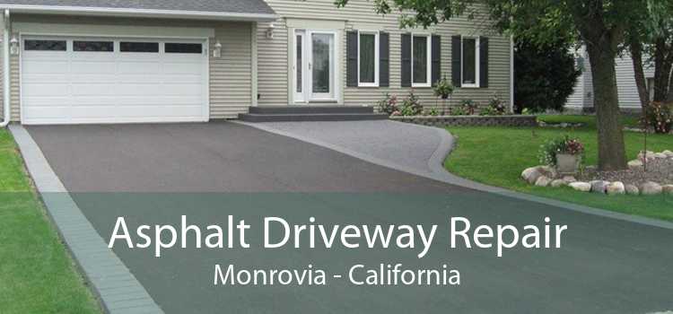 Asphalt Driveway Repair Monrovia - California