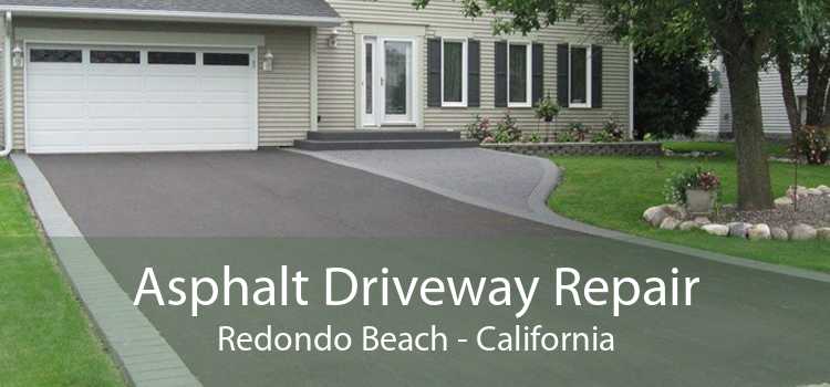 Asphalt Driveway Repair Redondo Beach - California