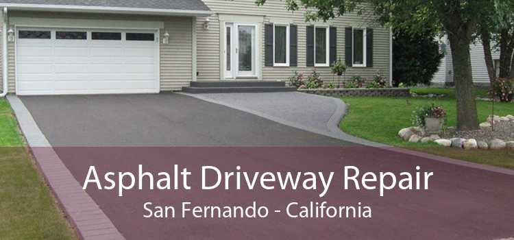 Asphalt Driveway Repair San Fernando - California