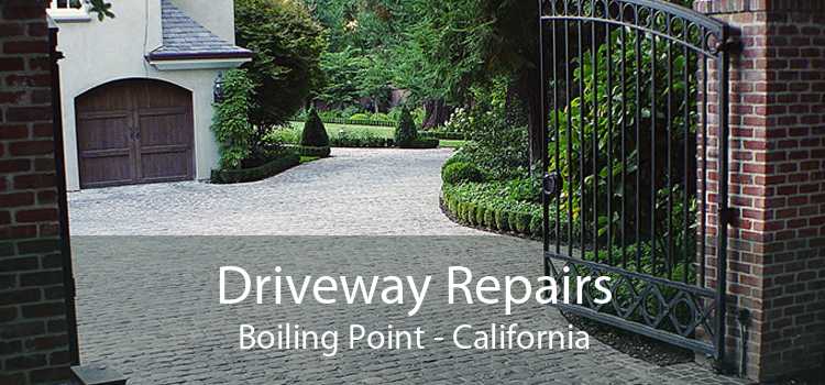 Driveway Repairs Boiling Point - California