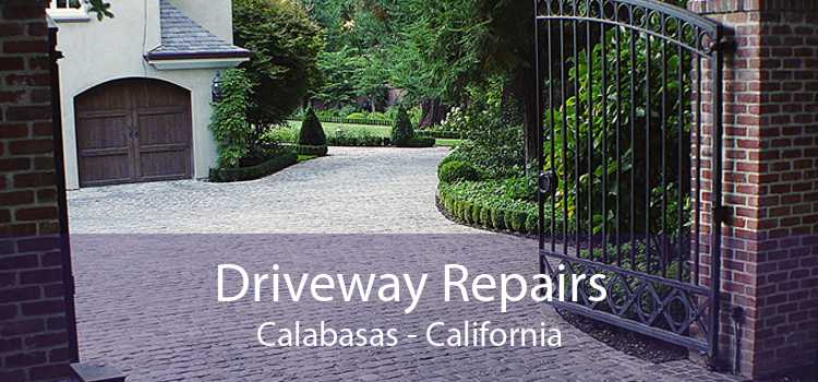 Driveway Repairs Calabasas - California