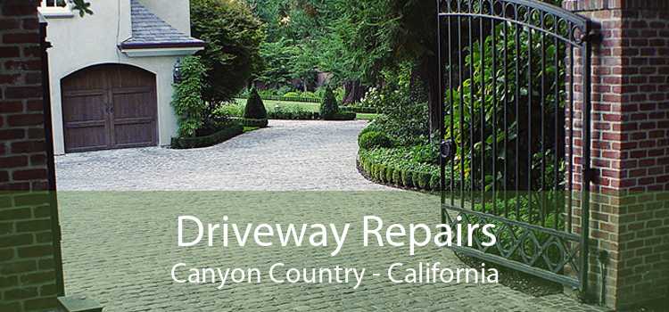 Driveway Repairs Canyon Country - California