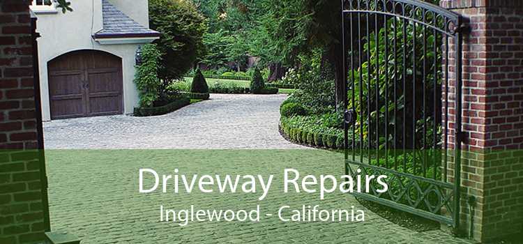 Driveway Repairs Inglewood - California