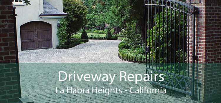 Driveway Repairs La Habra Heights - California