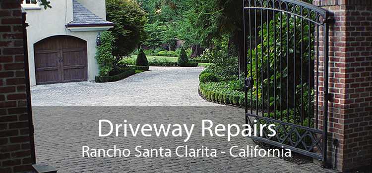 Driveway Repairs Rancho Santa Clarita - California