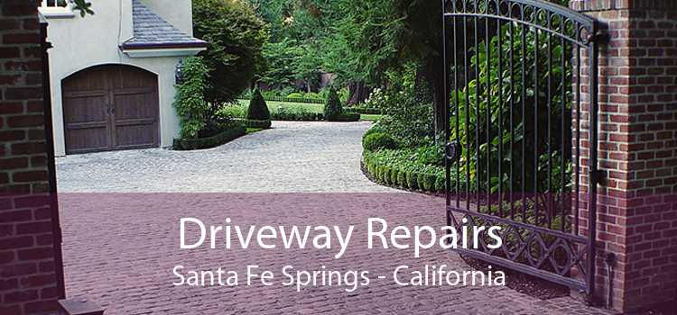 Driveway Repairs Santa Fe Springs - California