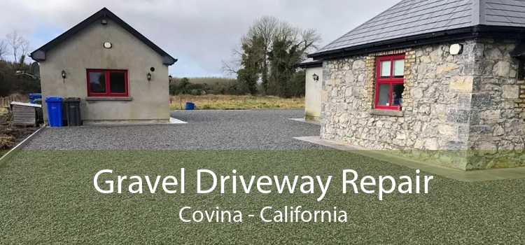 Gravel Driveway Repair Covina - California