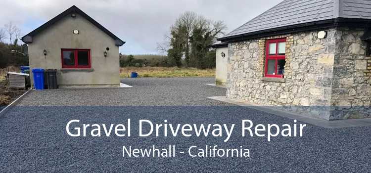 Gravel Driveway Repair Newhall - California