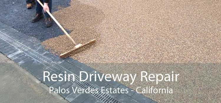 Resin Driveway Repair Palos Verdes Estates - California