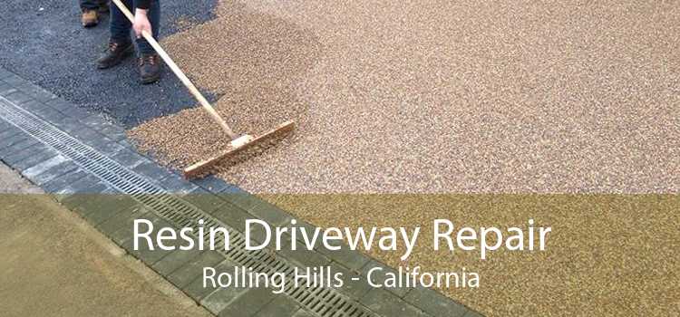 Resin Driveway Repair Rolling Hills - California