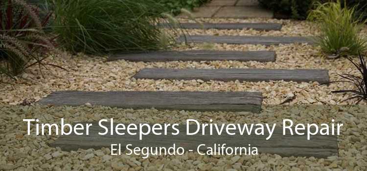 Timber Sleepers Driveway Repair El Segundo - California